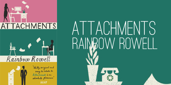 attachments-by-rainbow-rowell